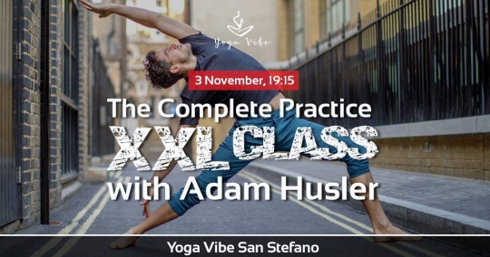 The Complete Practice - XXL class with Adam Husler