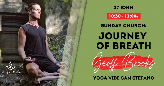 Sunday Church: journey of breath